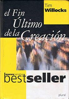 El Ultimo Fin De La Creacion