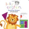 Baby Einstein: Puzzling Shapes: A Puzzle Book