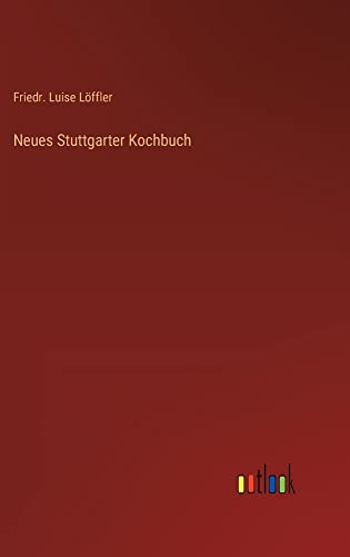 Neues Stuttgarter Kochbuch