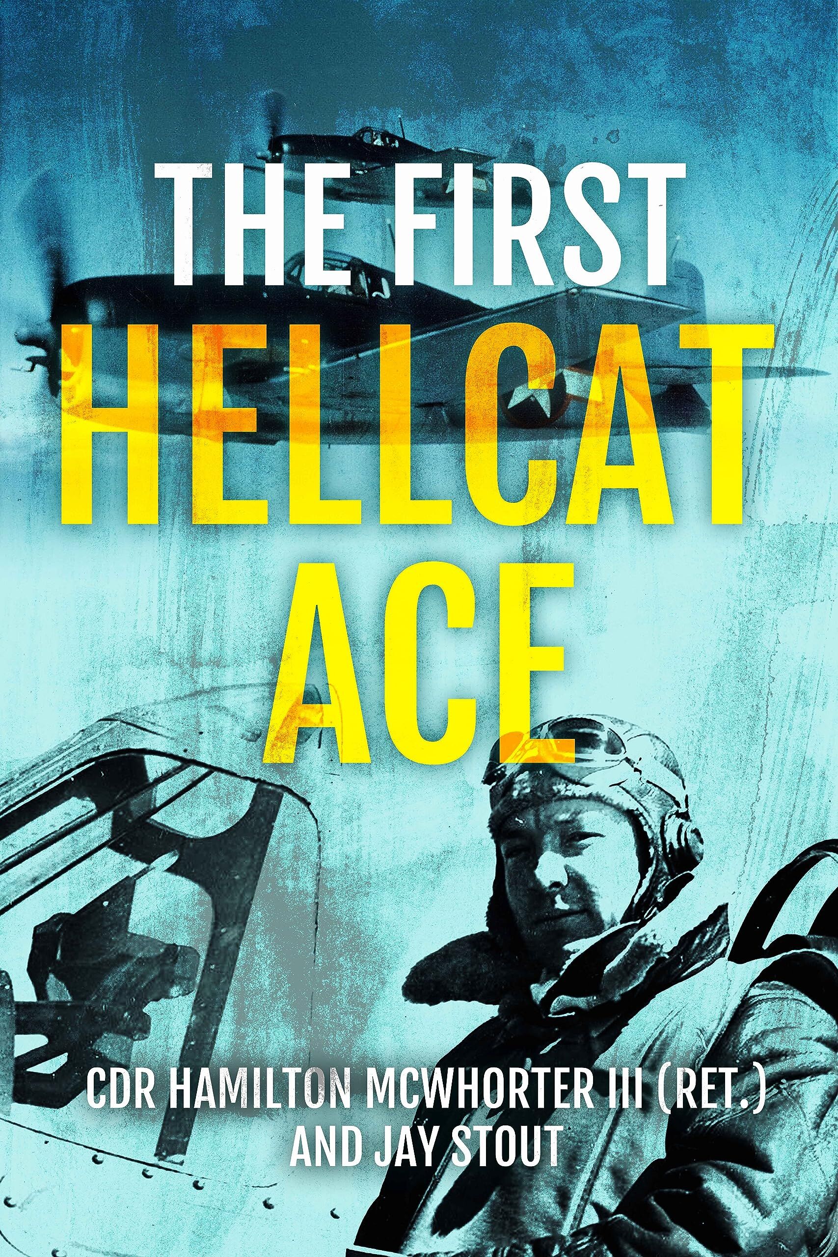 The First Hellcat Ace - Neuware