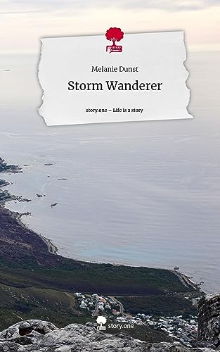 Storm Wanderer. Life is a Story - story.one