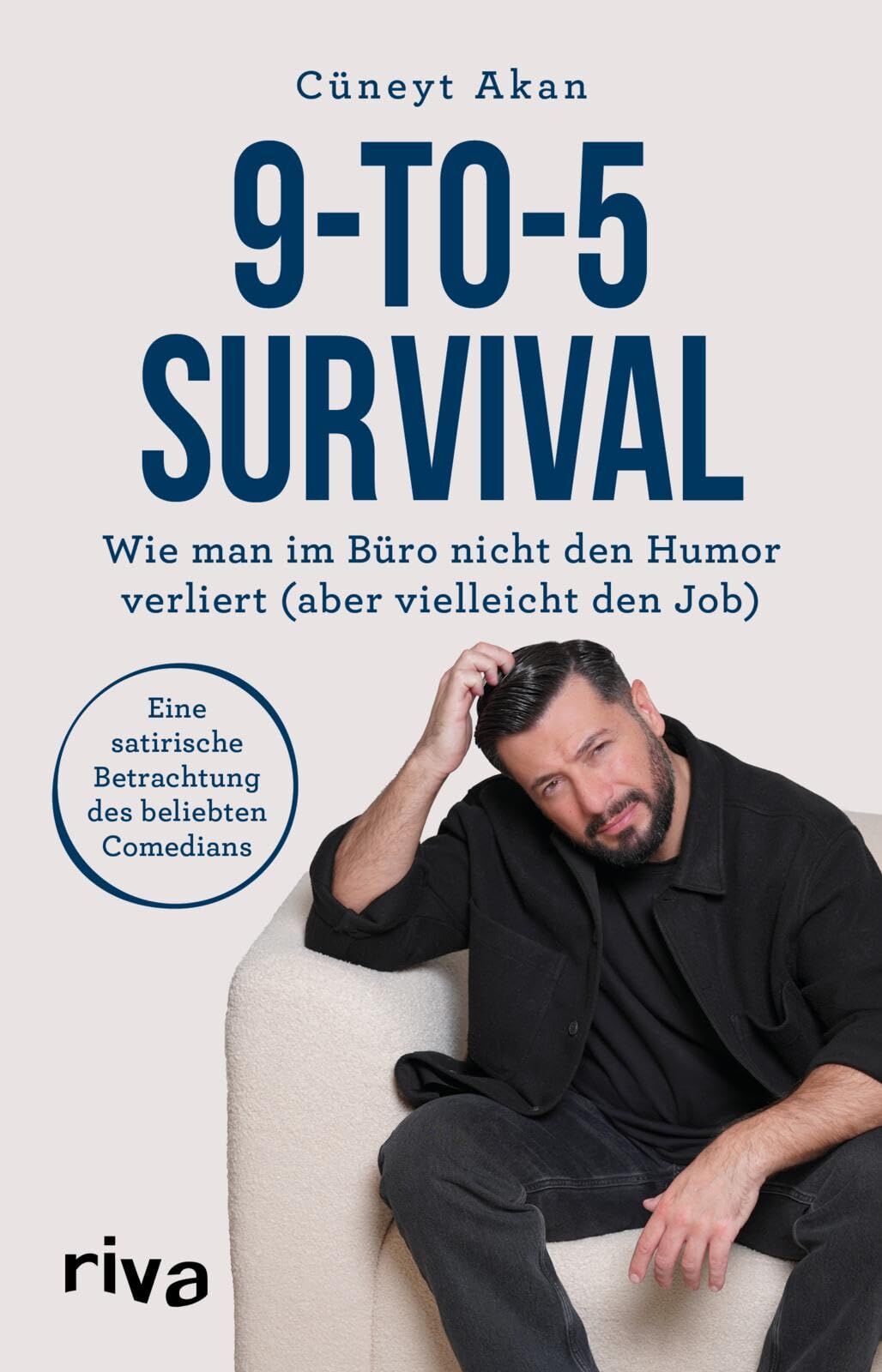 Akan, Cüneyt: 9-to-5-Survival