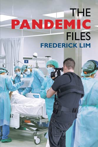 THE PANDEMIC FILES