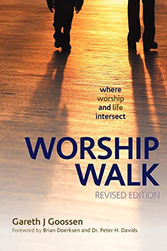 Worship Walk: where worship and life intersect