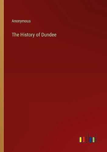 The History of Dundee