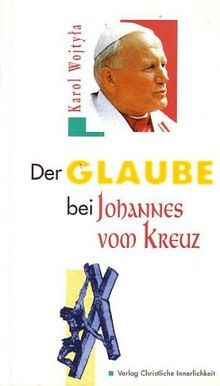 Der Glaube bei Johannes vom Kreuz. EST: Doctrina de fide apud S. Johannem a Cruce: Dissertation an der Theologischen Fakultät der Päpstlichen Universität Angelicum in Rom