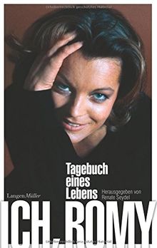 Ich, Romy: Tagebuch eines Lebens. Überarbeitete Neuauflage