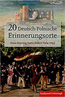 20 Deutsch-Polnische Erinnerungsorte