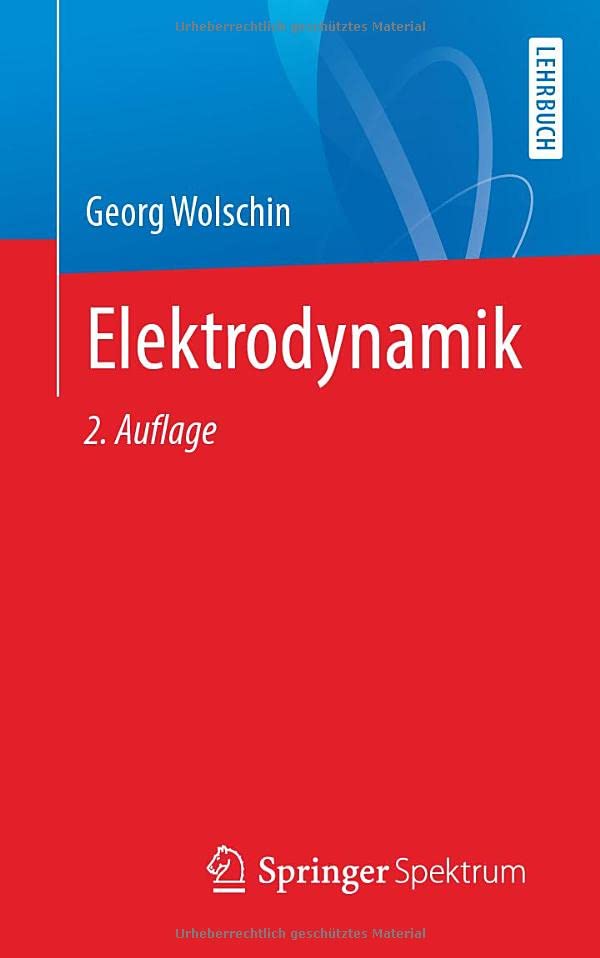 Elektrodynamik - Georg Wolschin Kartoniert (TB)