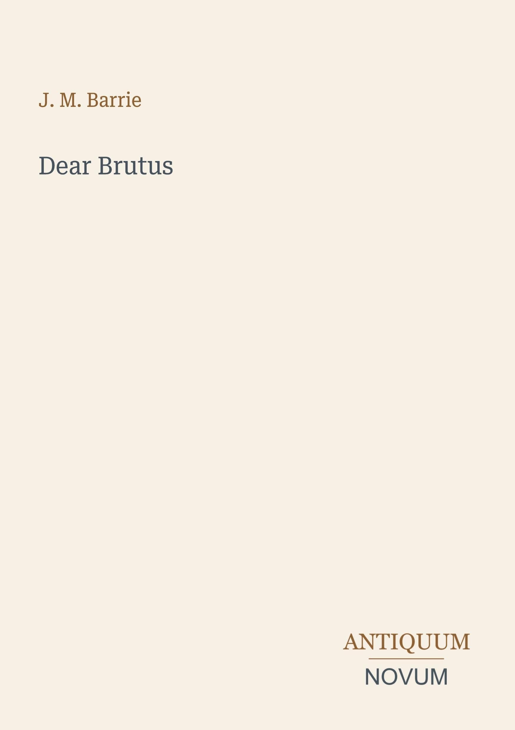 Dear Brutus
