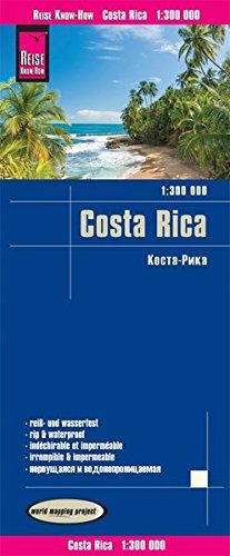 Reise Know-How Landkarte Costa Rica (1:300.000): world mapping project, reiß- und wasserfest