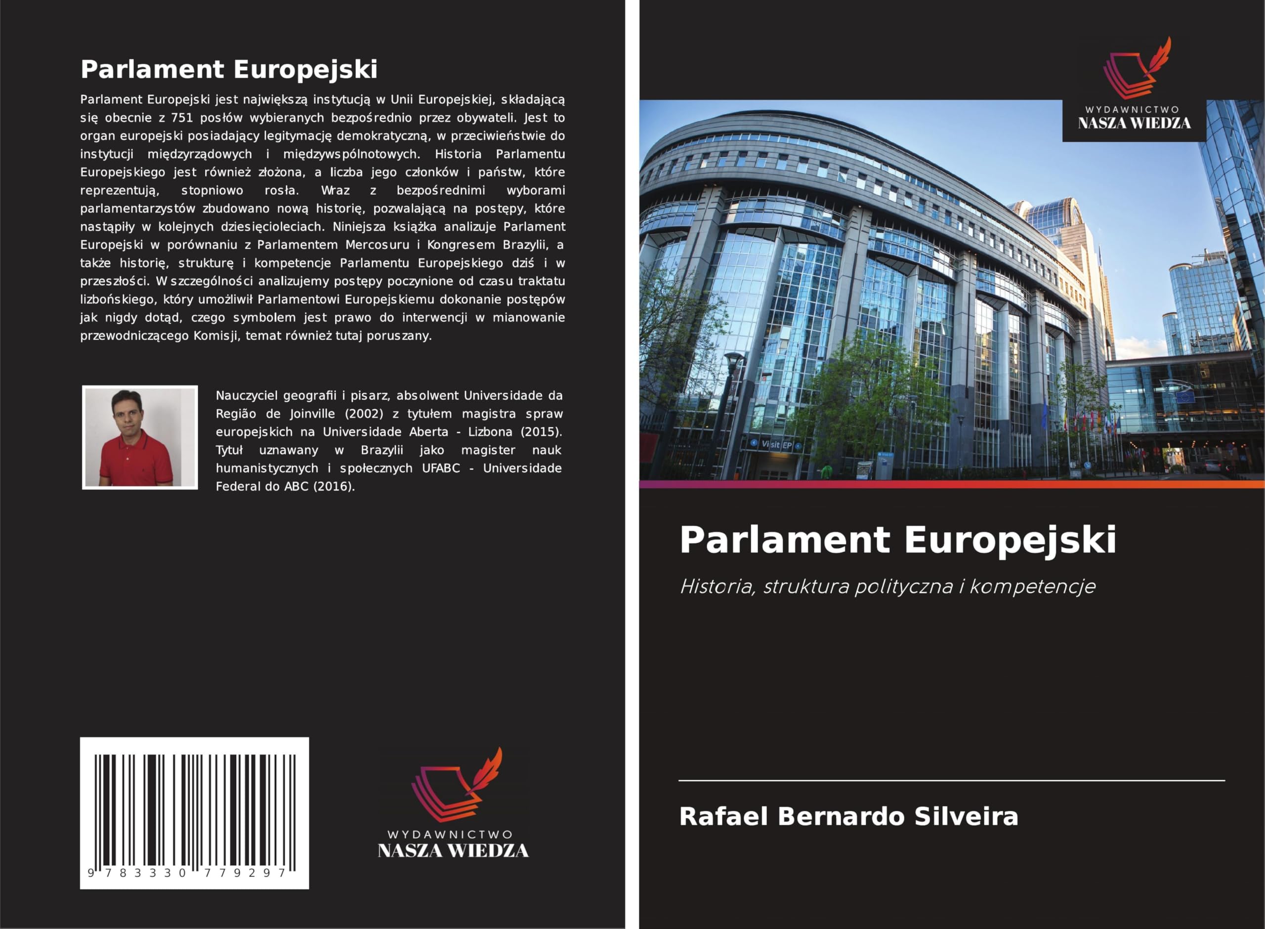 Parlament Europejski: Historia, struktura polityczna i kompetencje