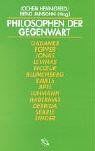 Philosophen der Gegenwart: Eine Einführung