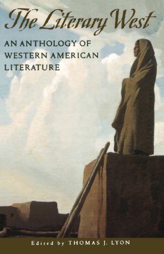 The Literary West: Anthology of Western American Literature