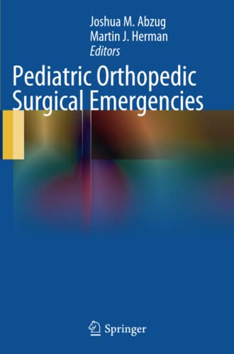 Pediatric Orthopedic Surgical Emergencies
