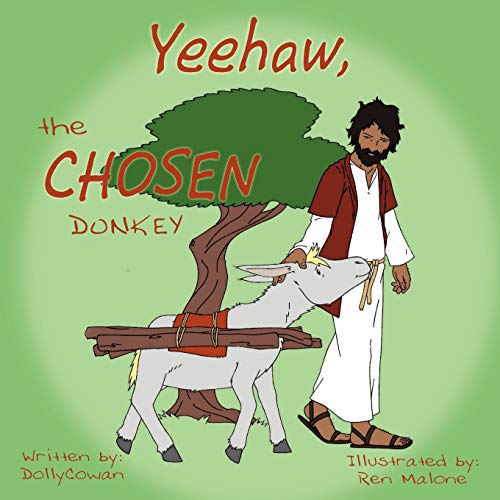 Yeehaw, The Chosen Donkey