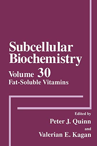 Fat-Soluble Vitamins (Subcellular Biochemistry) (Subcellular Biochemistry, 30, Band 30)