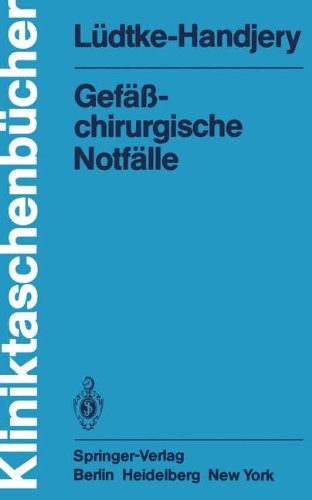 Gefäßchirurgische Notfälle (Kliniktaschenbücher)