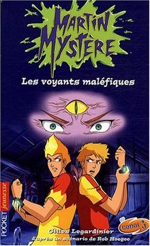 Martin Mystère. Vol. 14. Les voyants maléfiques