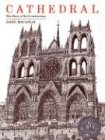 David Macaulay Cathedral, The Story Of Its Construction (Sandpiper)