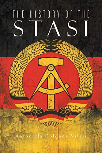Antonella Colonna Vilasi The History Of The Stasi