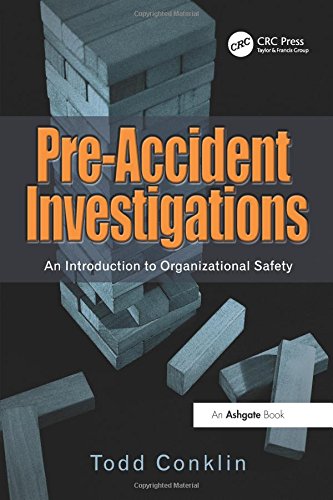 Todd Conklin Pre-Accident Investigations