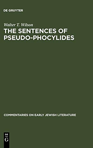 The Sentences of Pseudo-Phocylides (Commentaries on Early Jewish Literature)