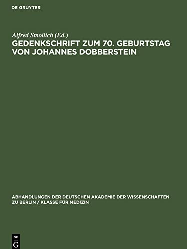 Gedenkschrift zum 70. Geburtstag von Johannes Dobberstein