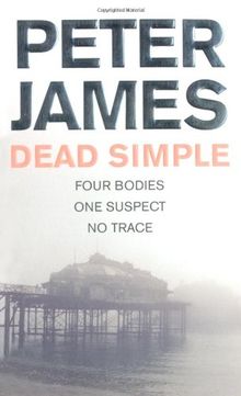 Dead Simple. Four Bodies - One Suspect - No Trace (Pan)