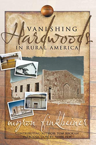 Vanishing Hardwoods In Rural America