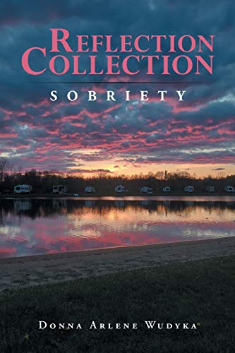 Reflection Collection: SOBRIETY