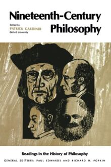 Nineteenth-Century Philosophy (Readings in the History of Philosophy)