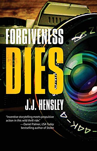 Forgiveness Dies (Trevor Galloway Thriller, Band 3)