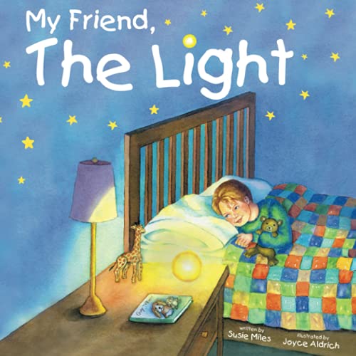 My Friend, the Light