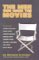 Richard Schickel The Men Who Made The Movies, Interviews With Frank Capra, George Cukor, Howard Hawks, Alfred Hitchcock, Vincente Minnelli, King Vidor, Raoul Walsh,