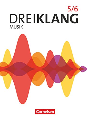 Dreiklang   Dreiklang - Sekundarstufe I - Östliche Bundesländer und Berlin - Ausgabe 2022 - Band 5 6 - Georg Maas Kaspar D Mainz Linda Rudolf Steffen Reinhold Diana Röser Ines Mainz Gebunden