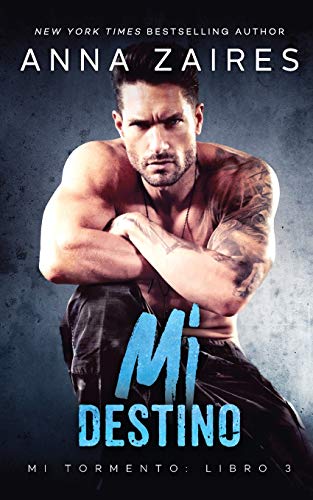 Mi destino (Mi Tormento, Band 3)