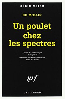 Un poulet chez les spectres