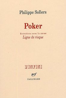 Poker : entretiens avec la revue Ligne de risque