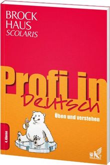 Brockhaus Scolaris Profi in Deutsch 4. Klasse: Üben und verstehen