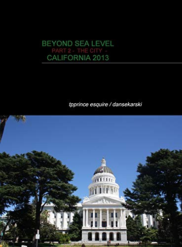 BEYOND SEA LEVEL PART 2- THE CITIES: PART2- THE CITIES