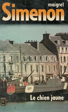 Le chien jaune : Collection : Maigret simenon pocket n° 1330