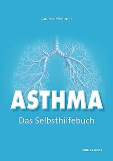 Asthma – Das Selbsthilfebuch