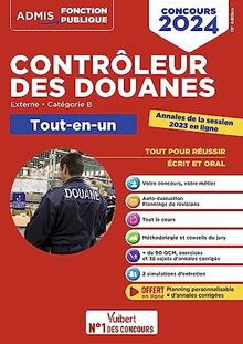 Contrôleur des douanes : externe, catégorie B : tout-en-un, concours 2024