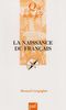 La naissance du français