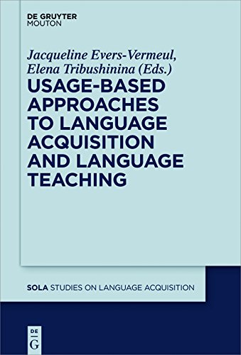 Usage-Based Approaches to Language Acquisition and Language Teaching (Studies on Language Acquisition [SOLA], Band 55)
