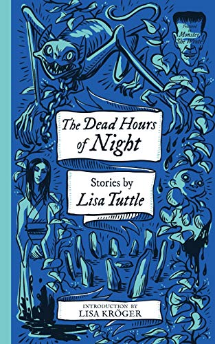 Lisa Tuttle The Dead Hours Of Night (Monster, She Wrote)
