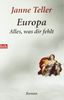 Europa - Alles, was dir fehlt: Roman