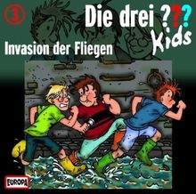 Die drei ??? Kids 03: Invasion der Fliegen