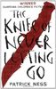 Chaos Walking 1. The Knife of Never Letting Go